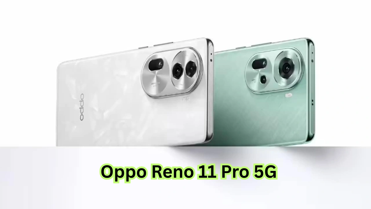 Oppo Reno 11 Pro 5G premium curved design with slim body and elegant camera module