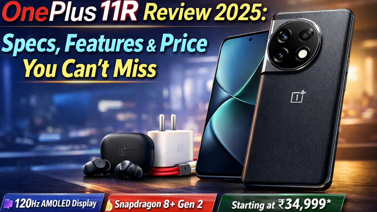 OnePlus 11R 2025 review highlighting specs, features, and price